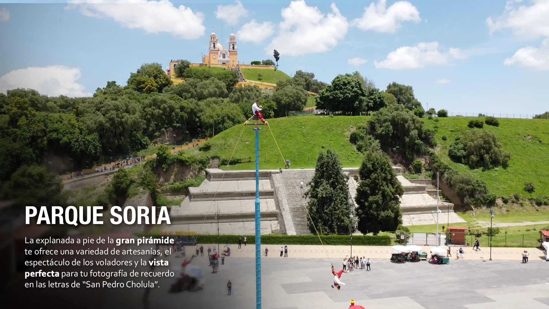 Parque Soria – Cholula